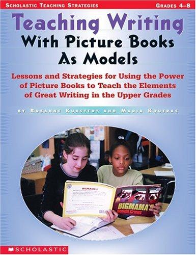 Teaching writing with picture books as models