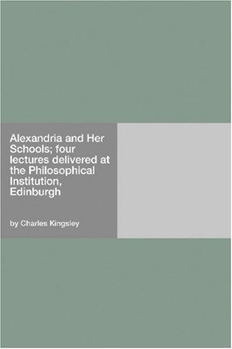 Alexandria and Her Schools
