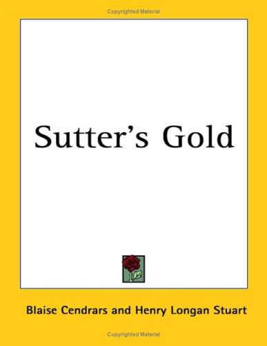 Sutter's Gold