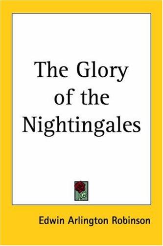 The Glory of the Nightingales