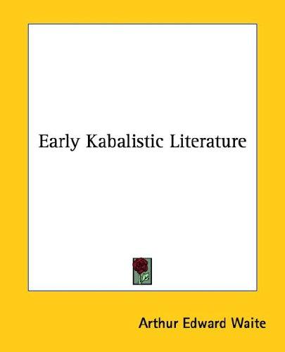 Early Kabbalistic Literature