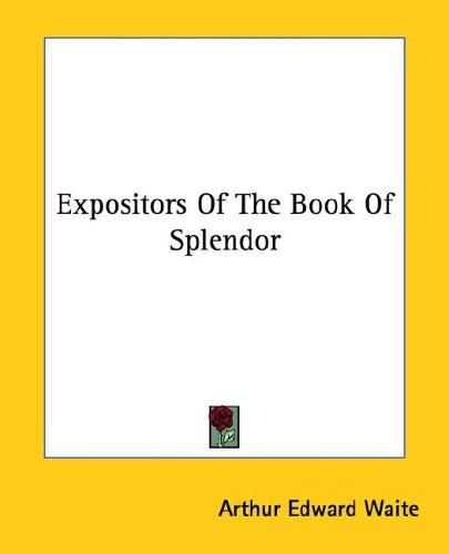 Expositors Of The Book Of Splendor