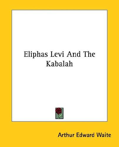 Eliphas Levi and the Kabbalah