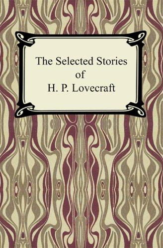 The Selected Stories of H. P. Lovecraft