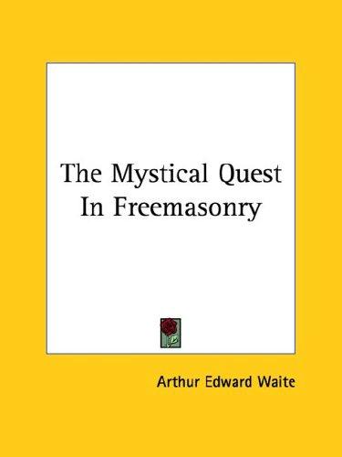 Mystical Quest in Freemasonry