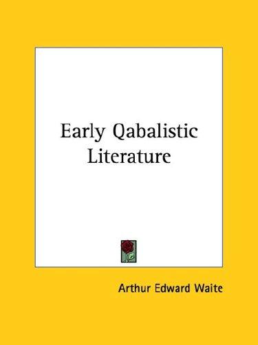 Early Qabalistic Literature