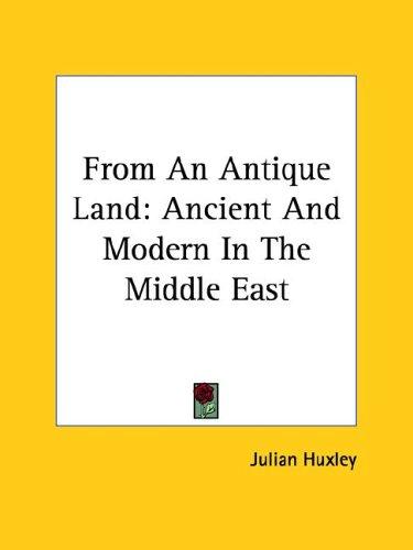 From an antique land