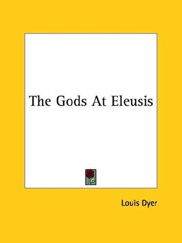 The Gods at Eleusis