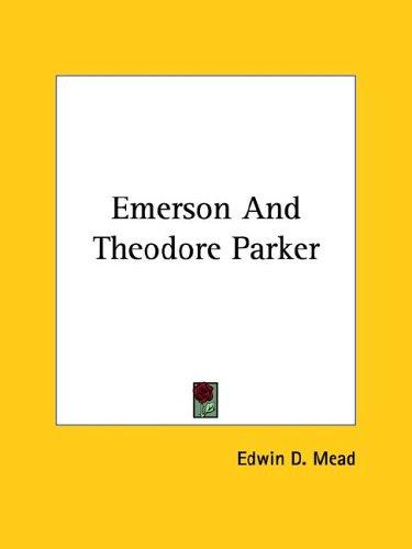 Emerson and Theodore Parker