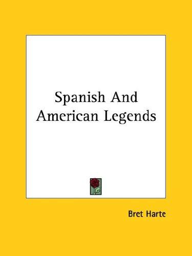 Spanish and American Legends