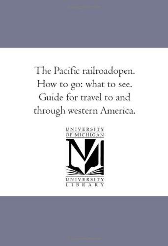 The Pacific Railroad Open. How to Go
