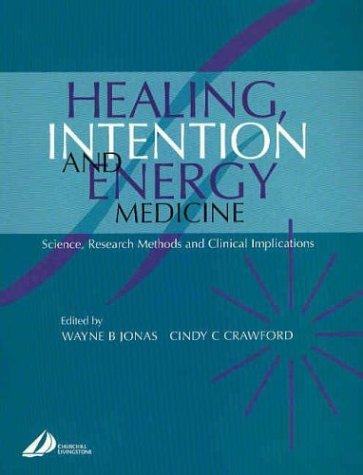 Healing, Intention, and Energy Medicine
