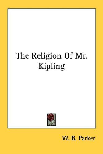 The Religion Of Mr. Kipling