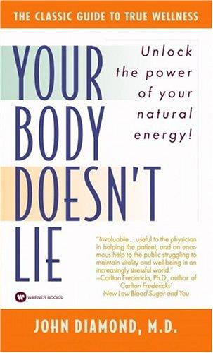 Your Body Doesn't Lie