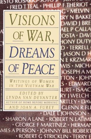 Visions of War, Dreams of Peace