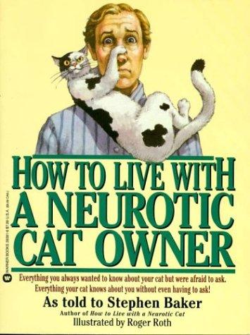 How to live with a neurotic cat owner
