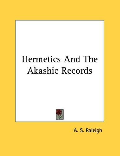 Hermetics and the Akashic Records