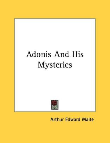 Adonis and His Mysteries