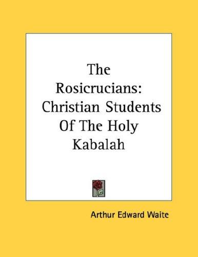 The Rosicrucians