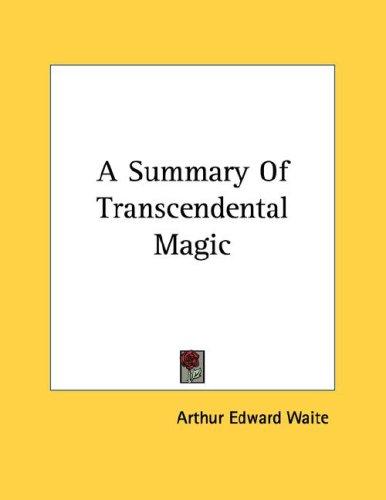 A Summary of Transcendental Magic