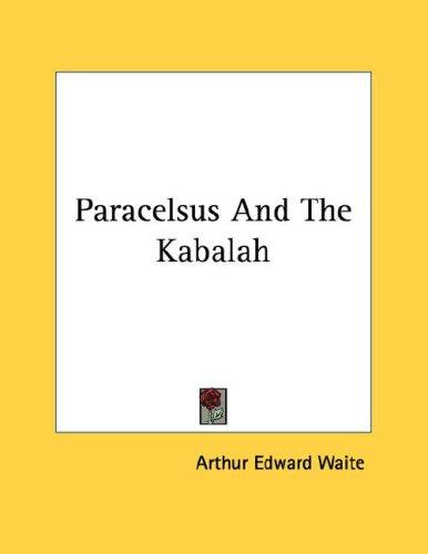 Paracelsus and the Kabalah
