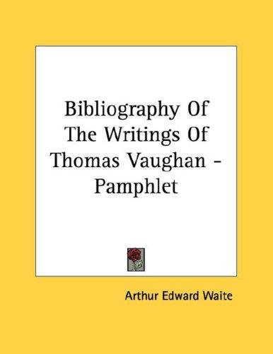 Bibliography of the Writings of Thomas Vaughan