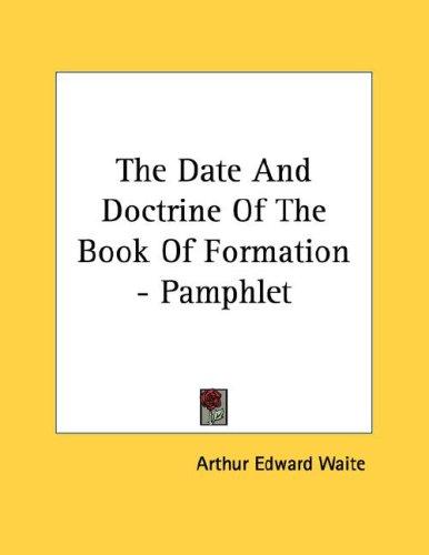 The Date and Doctrine of the Book of Formation