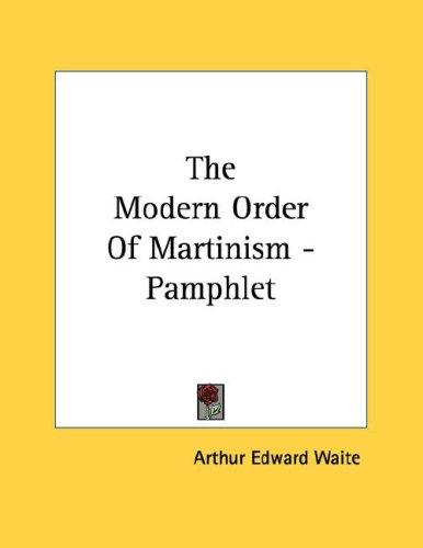 The Modern Order Of Martinism