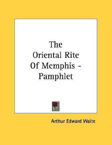 The Oriental Rite of Memphis