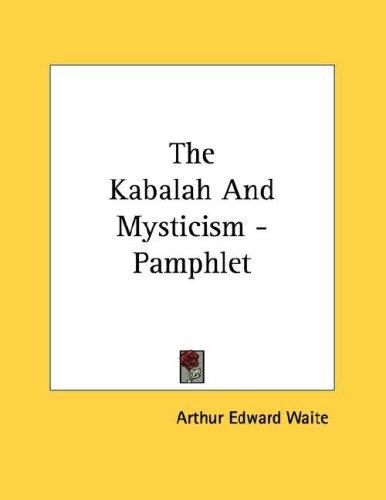 The Kabbalah and Mysticism