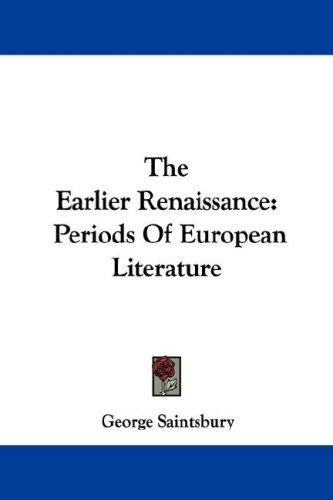 The Earlier Renaissance