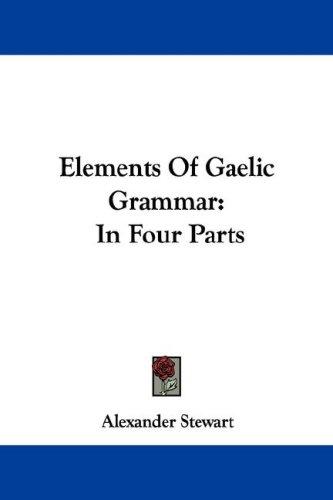 Elements of Gaelic Grammar