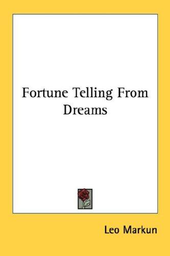Fortune Telling From Dreams