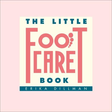 The little foot care book