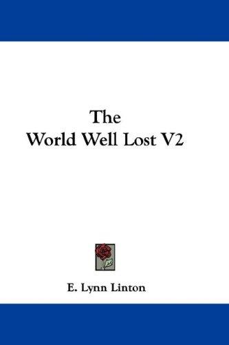 The World Well Lost V2