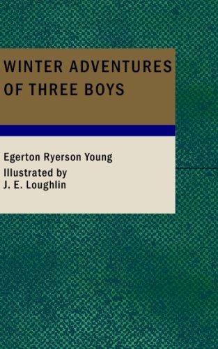 Winter Adventures of Three Boys