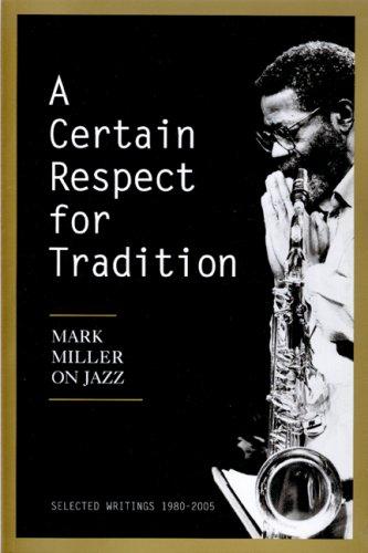 A Certain Respect for Tradition