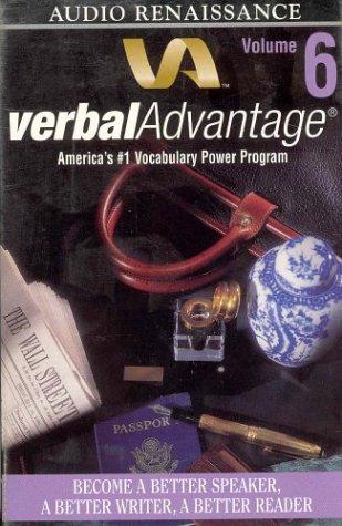 Verbal Advantage, Volume 6 (Verbal Advantage)