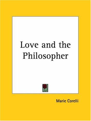 Love,--and the philosopher