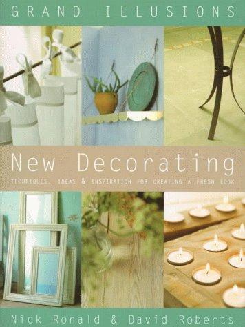 Grand Illusions New Decorating