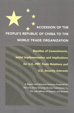 Accession of the People's Republic of China to the World Trade Organization