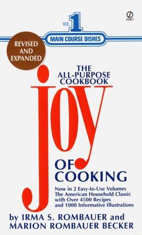 The Joy of Cooking: Volume 1