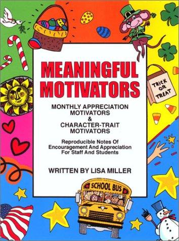 Meaningful Motivators