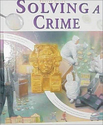 Solving a Crime (Expert Guide)