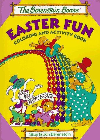 Easter Fun Coloring and Activity Book (The Berenstain Bears)