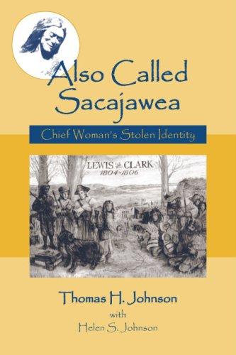 Also Called Sacajawea