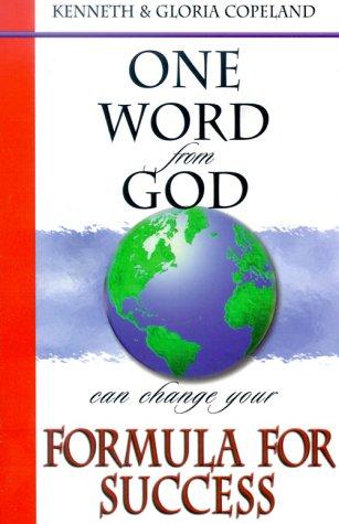 One Word from God Can Change Your Formula for Success