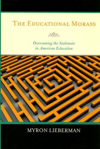 The Educational Morass