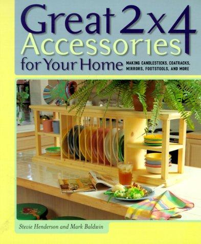 Great 2 X 4 accessories for your home