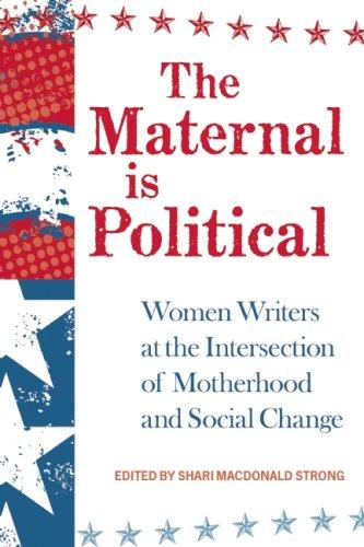 The maternal is political